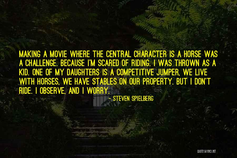 Steven Spielberg Quotes 924532