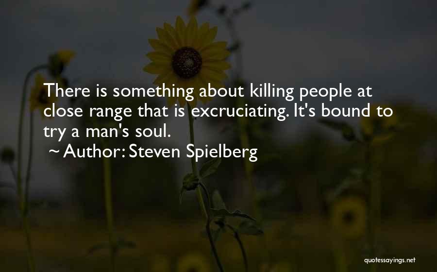 Steven Spielberg Quotes 927667