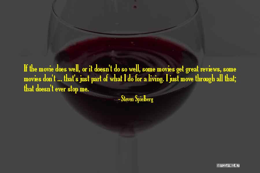 Steven Spielberg Quotes 947184 Steven Spielberg Quotes 947184