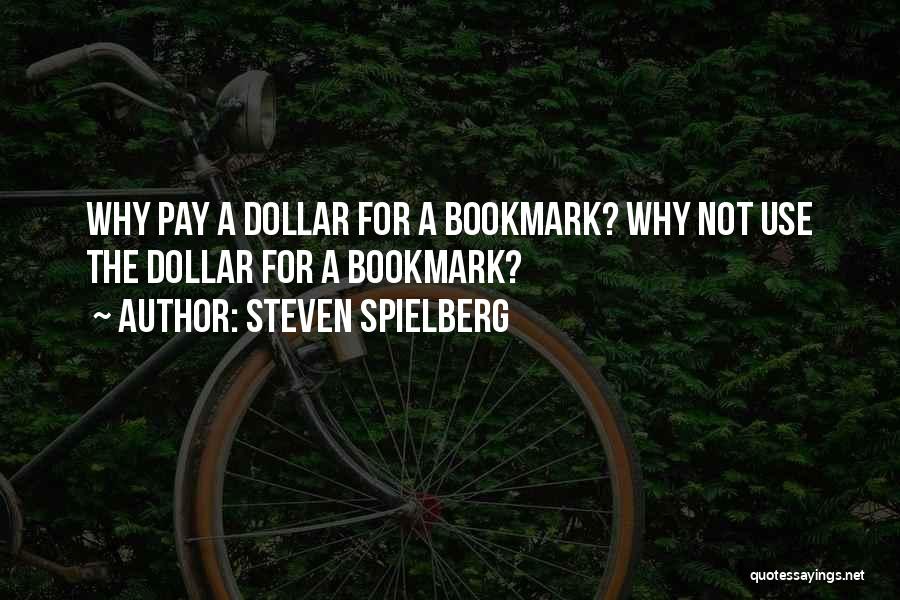 Steven Spielberg Quotes 99095