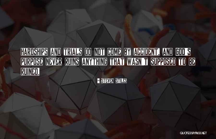 Steven Stiles Quotes 1225092 Steven Stiles Quotes 1225092