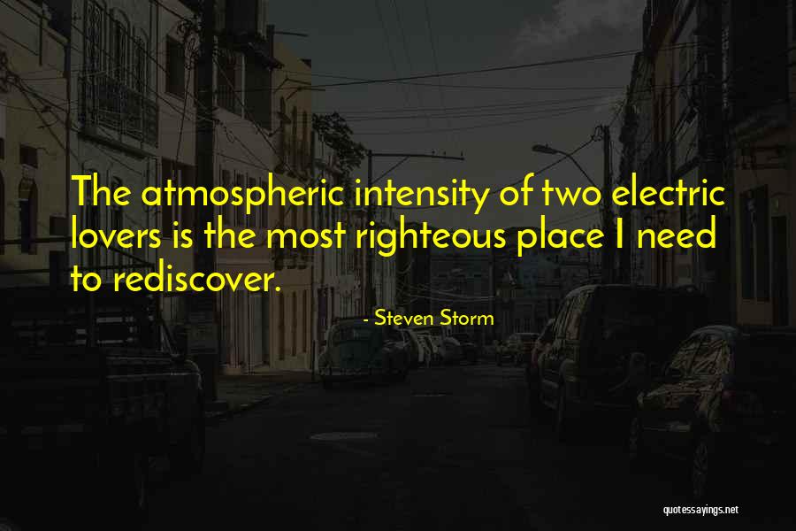 Steven Storm Quotes 1178472