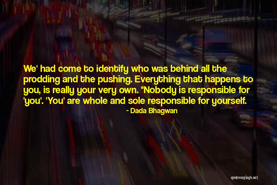Steven Tyler Dead Sea Quotes By Dada Bhagwan Steven Tyler Dead Sea Quotes By Dada Bhagwan