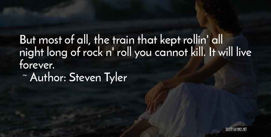 Steven Tyler Quotes 1004502