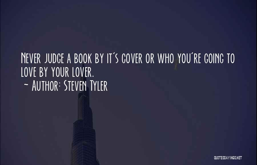 Steven Tyler Quotes 1195240