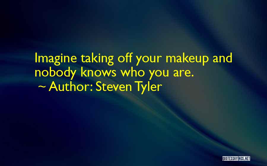 Steven Tyler Quotes 1249573