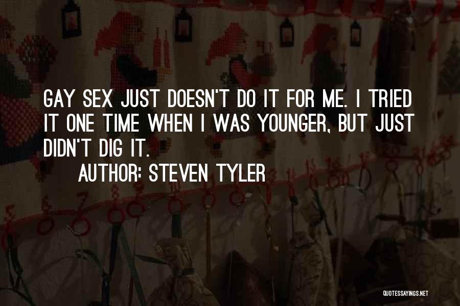 Steven Tyler Quotes 1423120