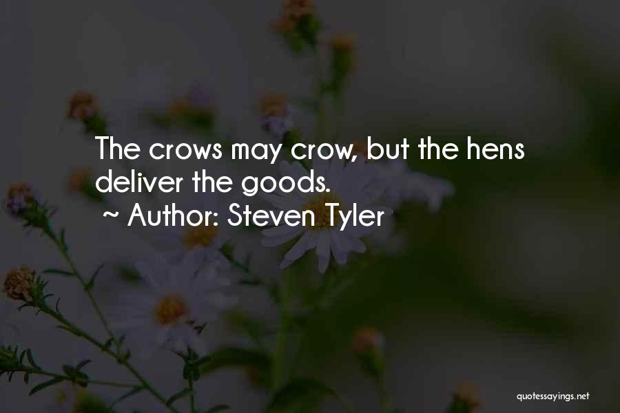 Steven Tyler Quotes 1746334