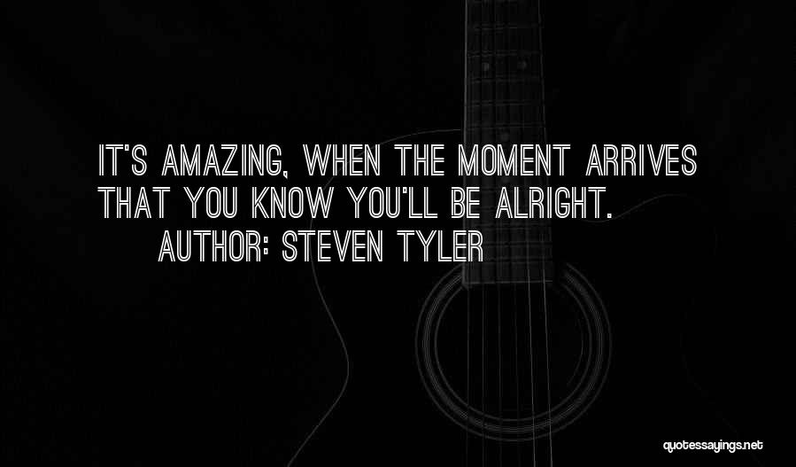 Steven Tyler Quotes 2065846
