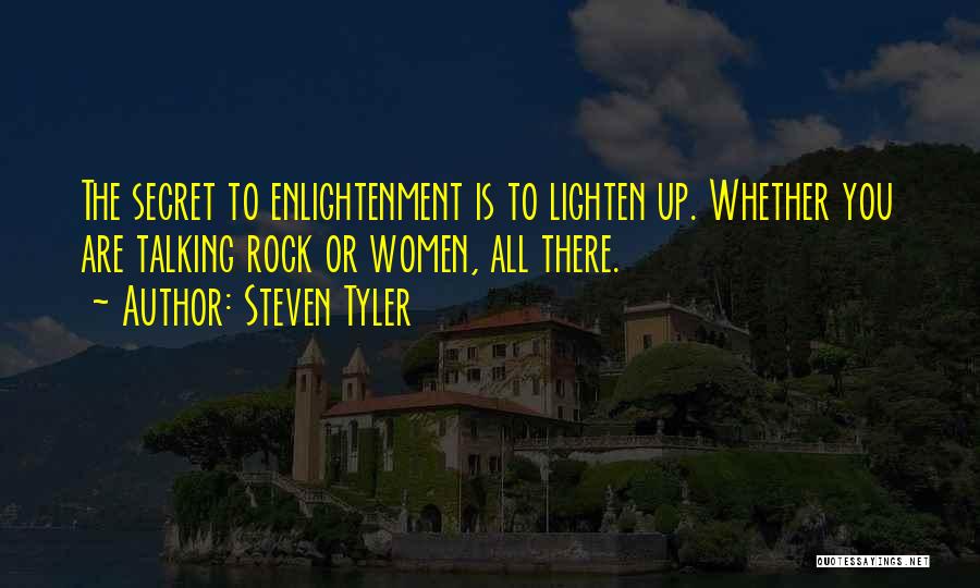 Steven Tyler Quotes 329413