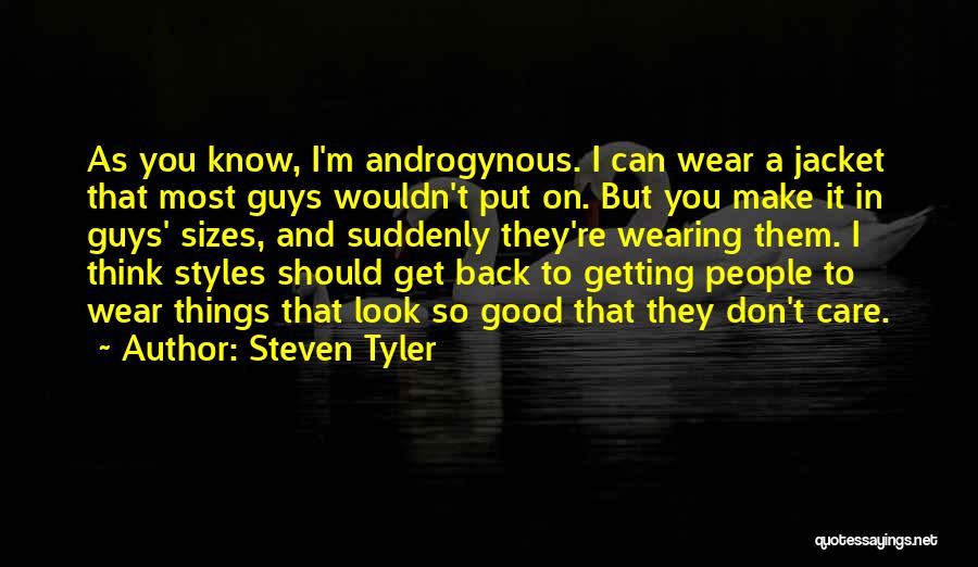 Steven Tyler Quotes 533957