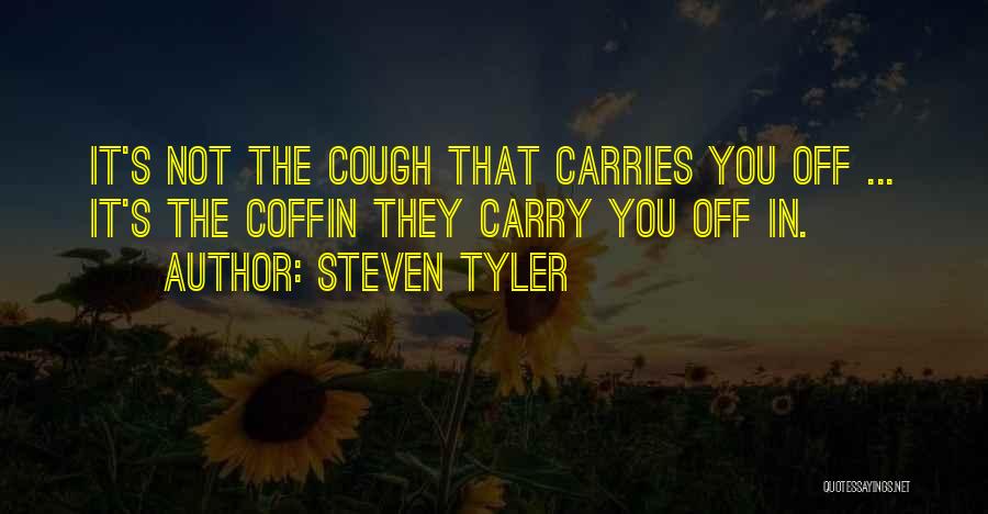 Steven Tyler Quotes 731315