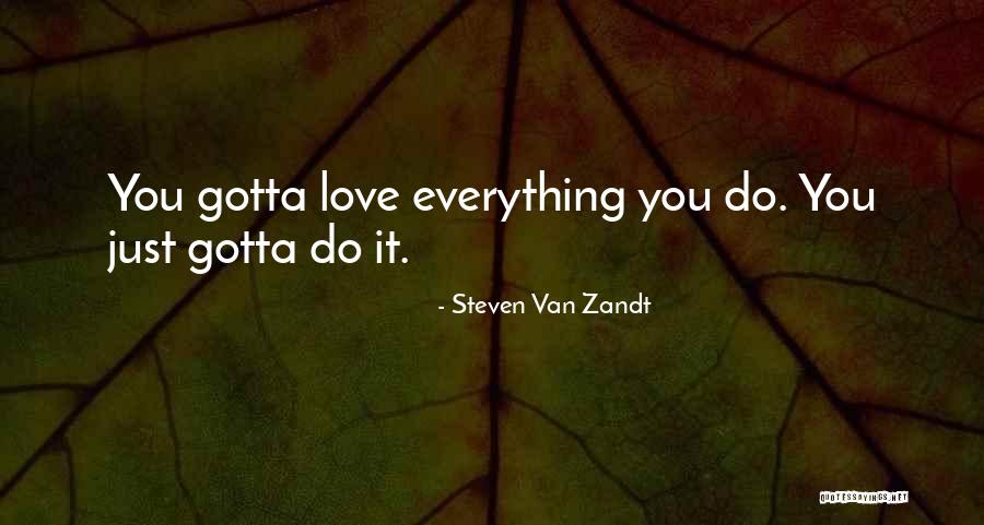 Steven Van Zandt Quotes 1315552