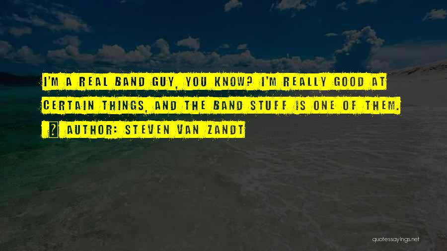 Steven Van Zandt Quotes 394651