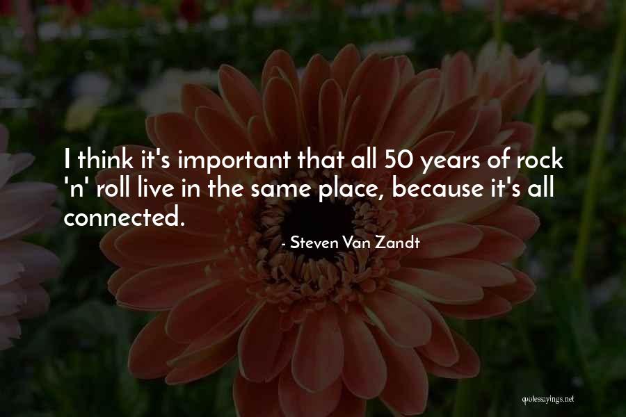 Steven Van Zandt Quotes 798964