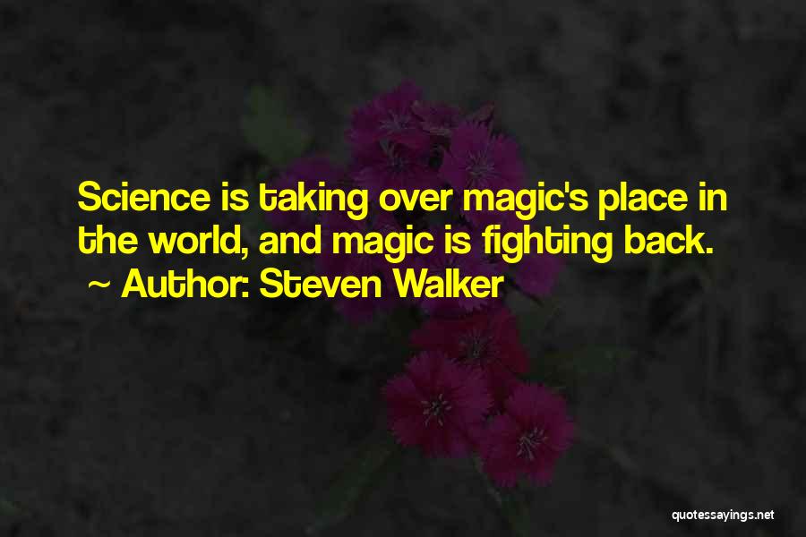 Steven Walker Quotes 370109