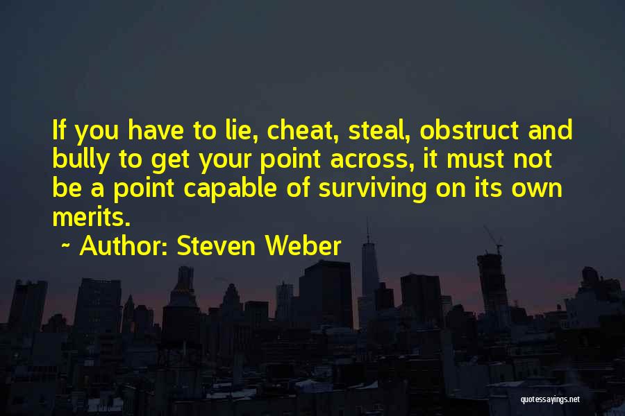 Steven Weber Quotes 2040585