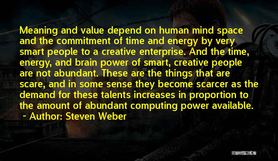 Steven Weber Quotes 520389