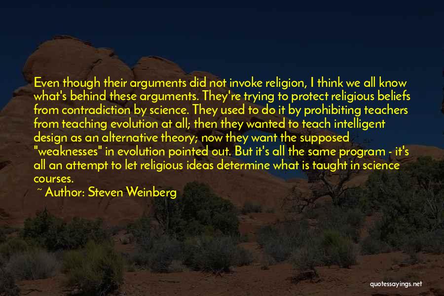 Steven Weinberg Quotes 1342216