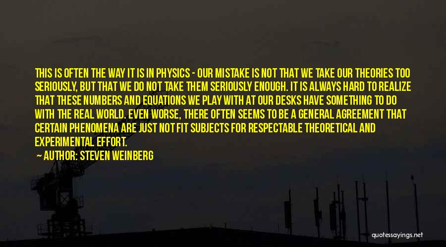 Steven Weinberg Quotes 1404040