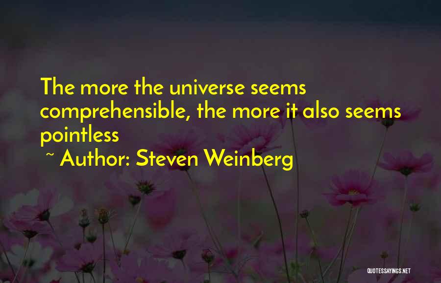 Steven Weinberg Quotes 1424038