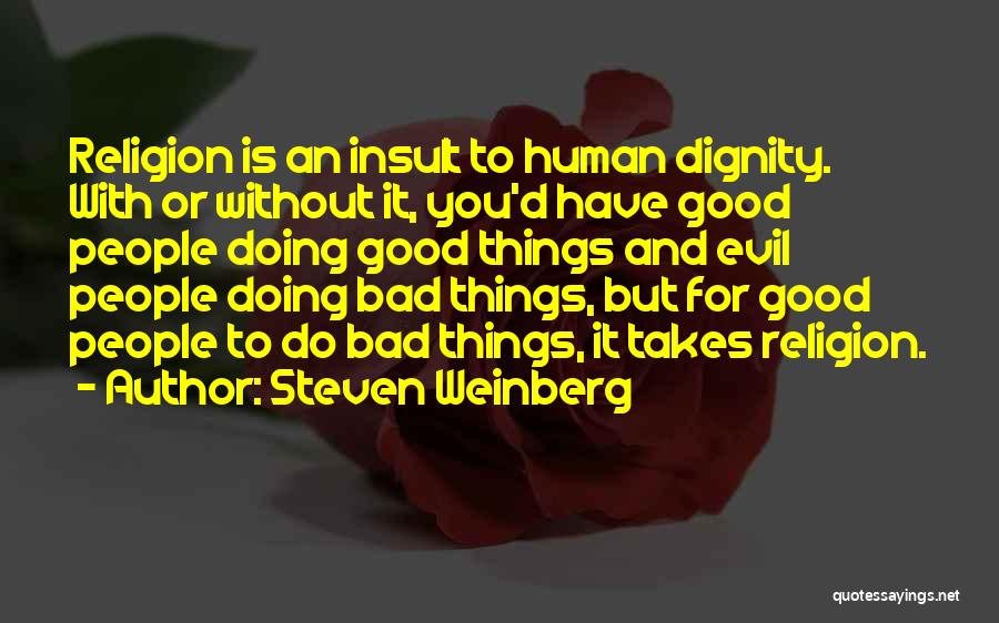 Steven Weinberg Quotes 1540554