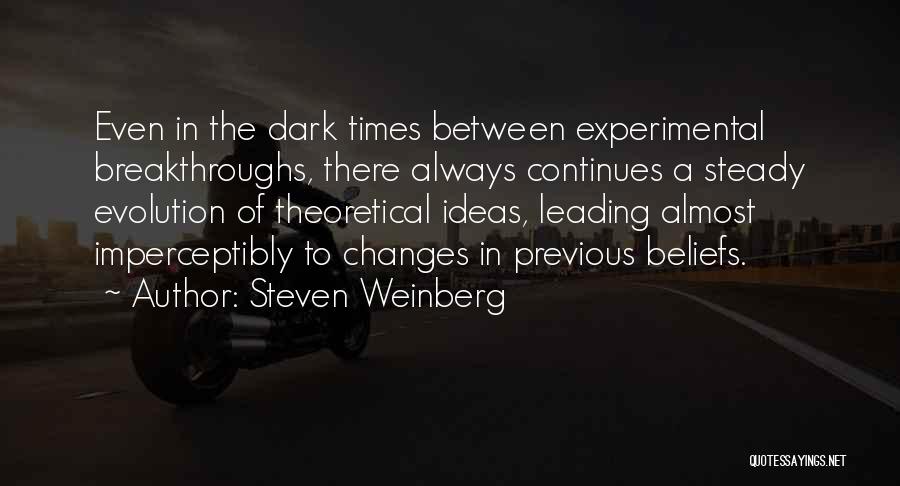 Steven Weinberg Quotes 1575553