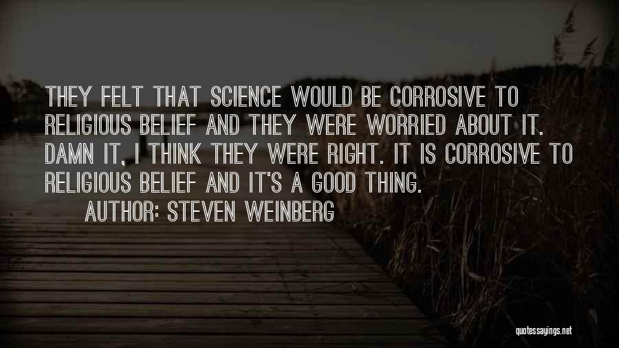 Steven Weinberg Quotes 1925091