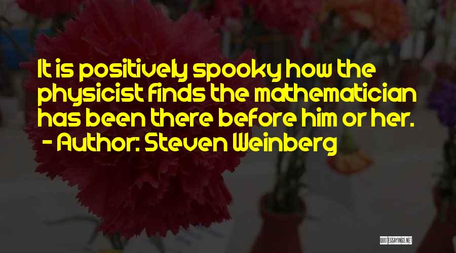 Steven Weinberg Quotes 848690