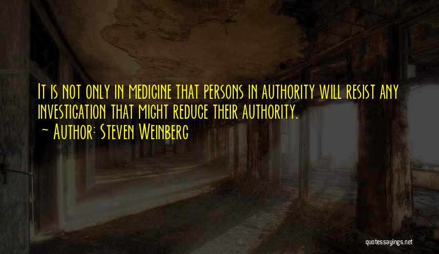 Steven Weinberg Quotes 995142