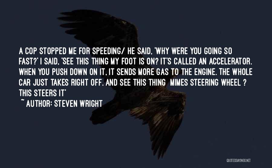 Steven Wright Quotes 157648