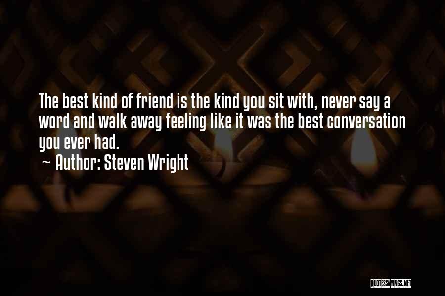 Steven Wright Quotes 445730