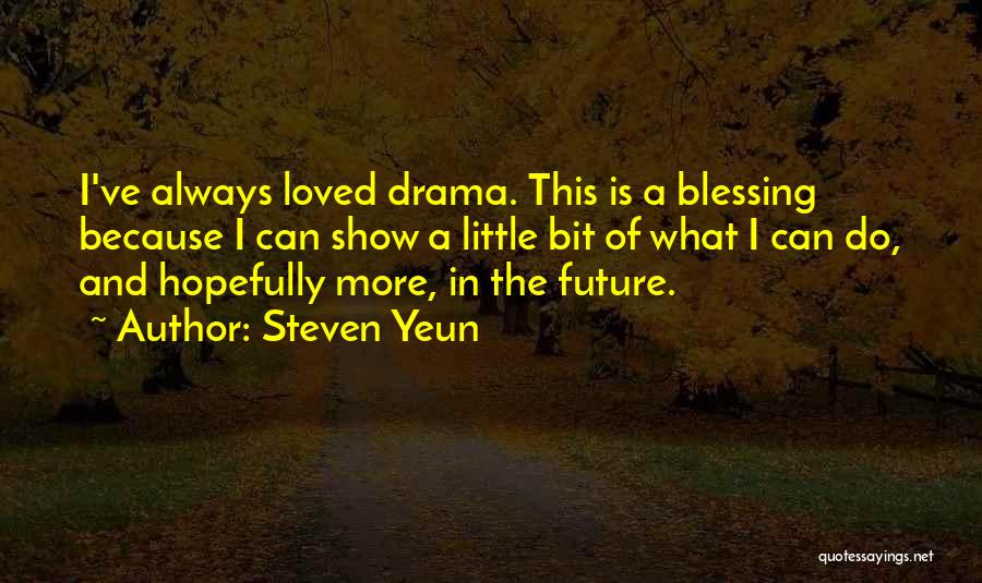 Steven Yeun Quotes 1135158