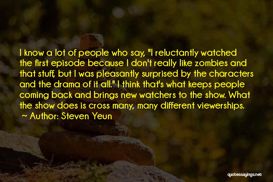 Steven Yeun Quotes 735520