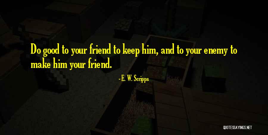 Stevenerikson Quotes By E. W. Scripps Stevenerikson Quotes By E. W. Scripps