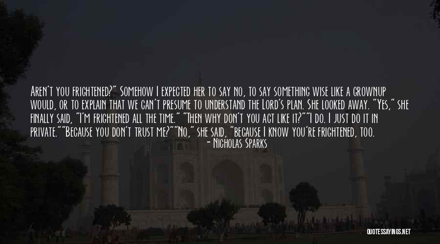 Stevenin Sagamore Quotes By Nicholas Sparks Stevenin Sagamore Quotes By Nicholas Sparks
