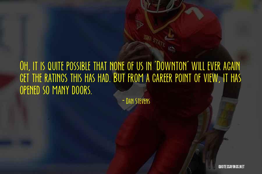 Stevens Point Quotes By Dan Stevens Stevens Point Quotes By Dan Stevens