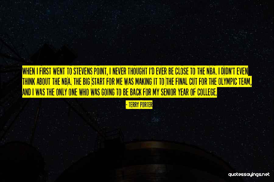 Stevens Point Quotes By Terry Porter Stevens Point Quotes By Terry Porter
