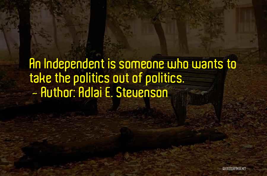 Stevenson Quotes By Adlai E. Stevenson