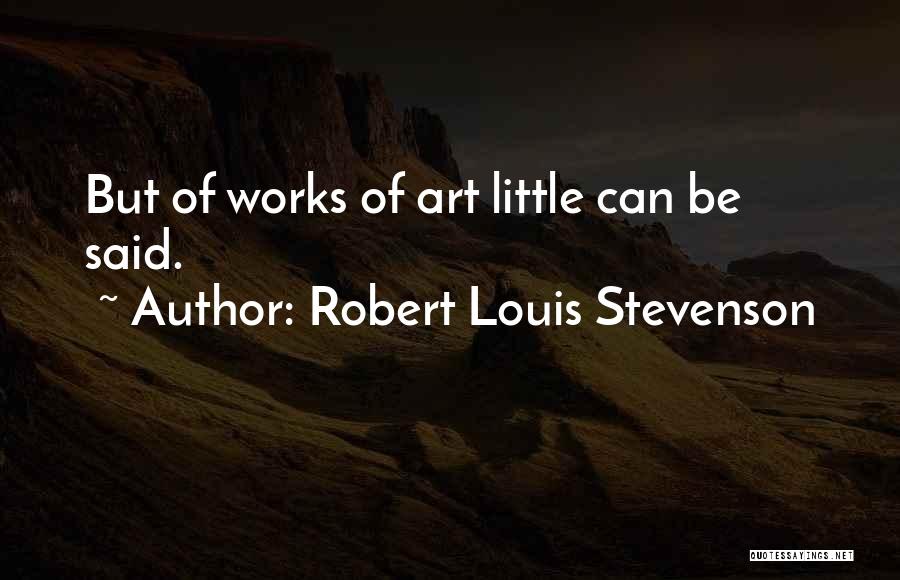 Stevenson Quotes By Robert Louis Stevenson