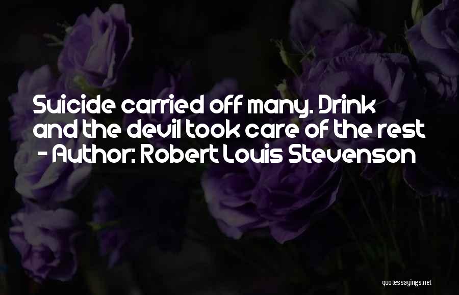 Stevenson Quotes By Robert Louis Stevenson