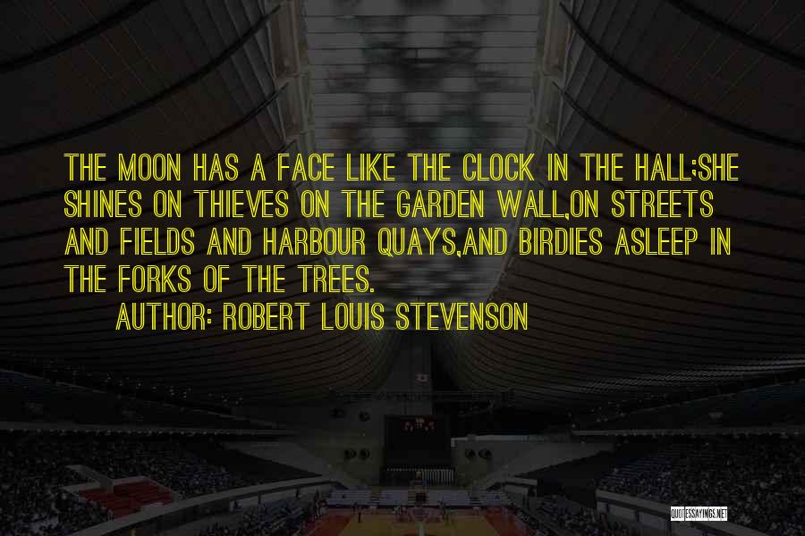 Stevenson Robert Louis Quotes By Robert Louis Stevenson