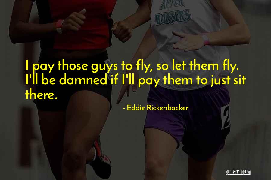 Stevenson Wiki Quotes By Eddie Rickenbacker Stevenson Wiki Quotes By Eddie Rickenbacker