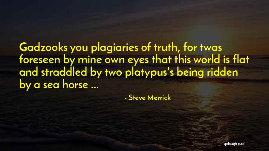 Stevesevilempire Quotes By Steve Merrick Stevesevilempire Quotes By Steve Merrick