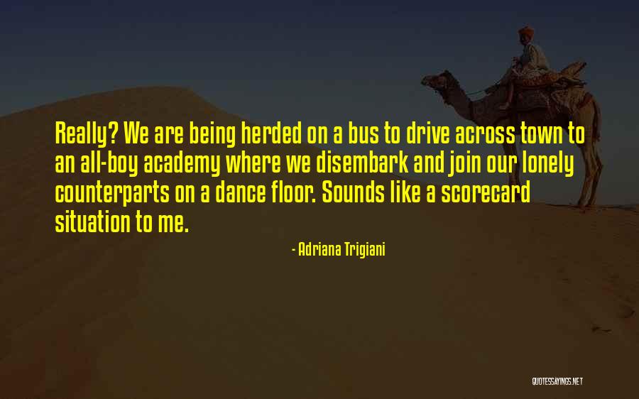 Stevica Simeunovic Quotes By Adriana Trigiani Stevica Simeunovic Quotes By Adriana Trigiani