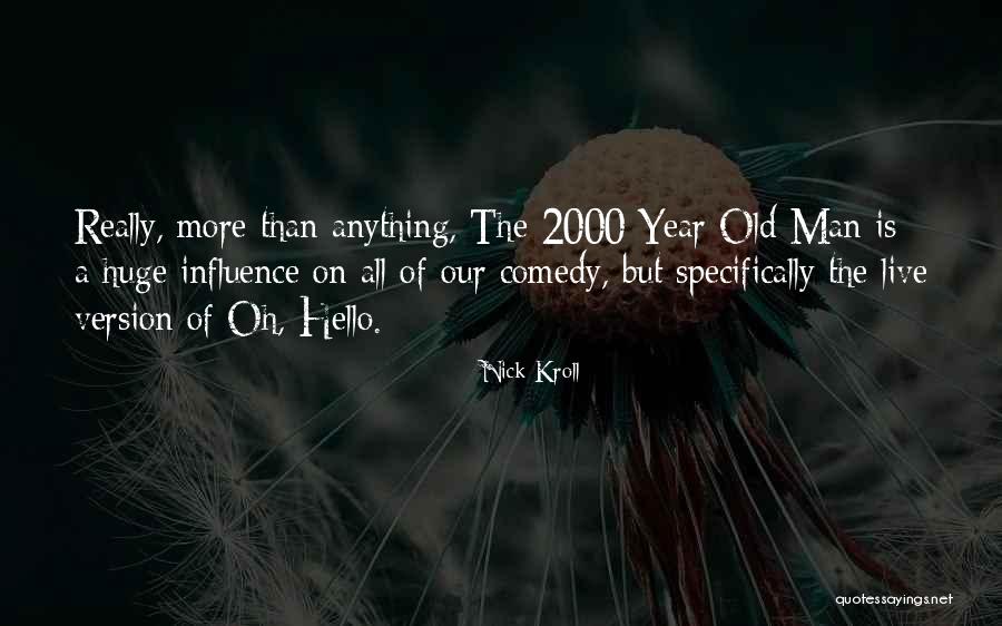 Stevica Simeunovic Quotes By Nick Kroll Stevica Simeunovic Quotes By Nick Kroll