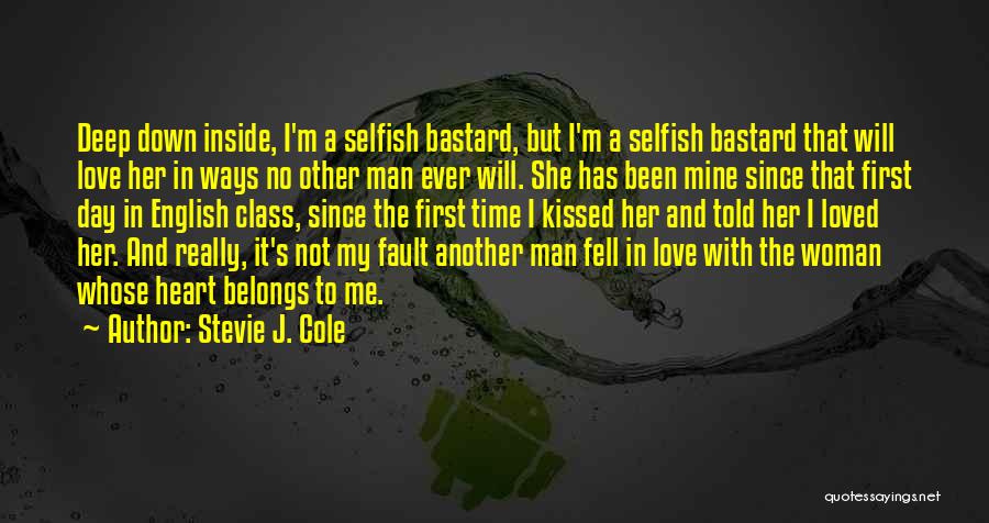 Stevie J. Cole Quotes 1212409