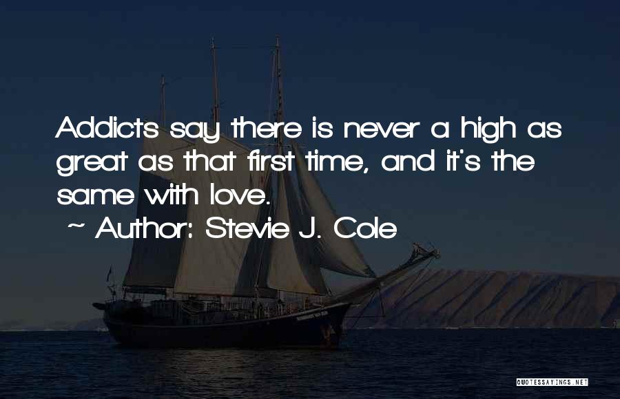 Stevie J. Cole Quotes 2222008