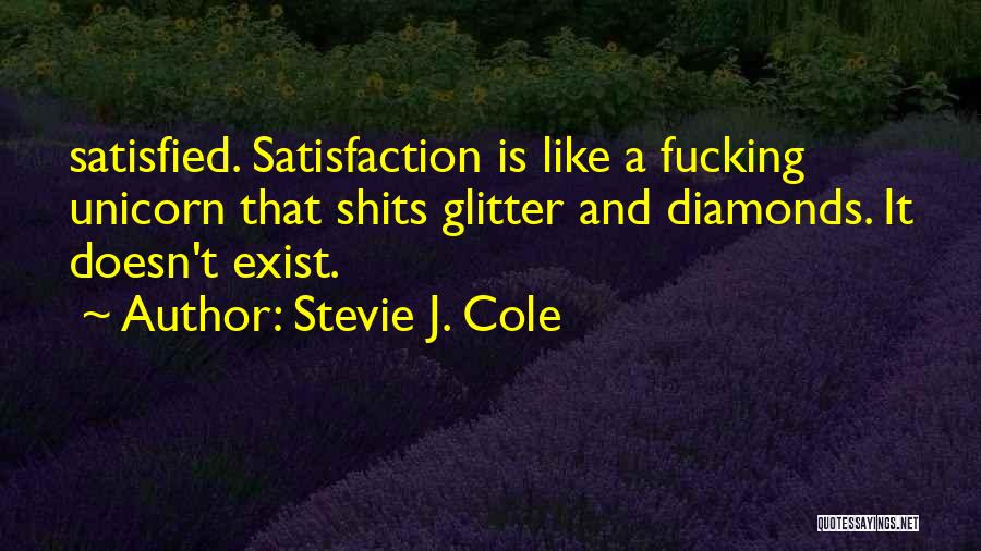 Stevie J Quotes By Stevie J. Cole