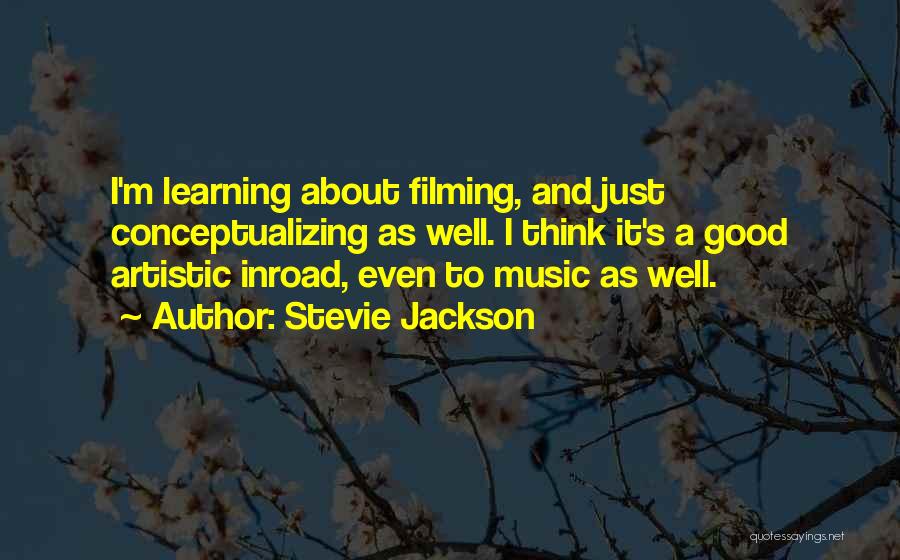 Stevie Jackson Quotes 1359822